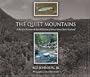 The Quiet Mountains: A Ten-Year Search for the Last Wild Trout of Mexico's Sierra Madre Occidental (University of Arizona Southwest Centre)