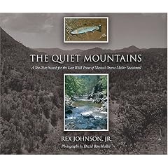 The Quiet Mountains: A Ten-Year Search for the Last Wild Trout of Mexico's Sierra Madre Occidental: Rex Johnson Jr., David Burckhalter, Joseph C. Wilder