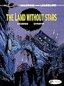 The Land Without Stars: Valerian Vol. 3