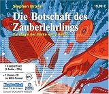 Die Botschaft des Zauberlehrlings. 5 CDs: Die Magie der Marke Harry Potter