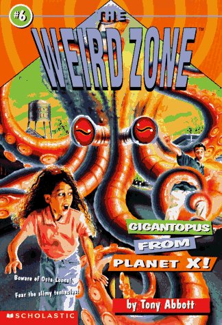 Gigantopus from Planet X! (Weird Zone , No 6) under The Books Store