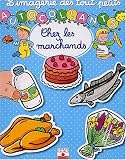 Autocollants des tout-petits : Chez le marchand