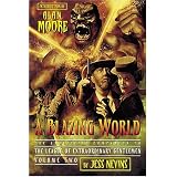 A Blazing World: The Unofficial Companion to the Second League of Extraordinary Gentlemen