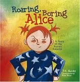 Roaring, Boring Alice: A Story of the Aurora Borealis