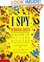 I Spy School Days: A Book of Picture Riddles (I Spy)