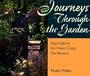 Journeys Through the Garden: Inspiration for Gardeners in B.C. and the Pacific Northwest
