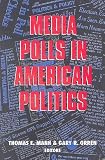 Media Polls in American Politics