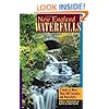New England Waterfalls: A Guide to More Than 400 Cascades and Waterfalls (Second Edition) (New England Waterfalls: A Guide to More Than 200 Cascades & Waterfalls)