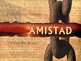 Amistad: Give Us Free (Newmarket Pictorial Moviebooks)