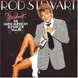 Stardust: The Great American Songbook, Vol. 3