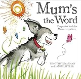 Mum's the word