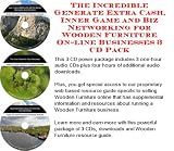 Books on Wooden House item: The Incredible Generate Extra Cash, Inner Game and Biz Networking for Wooden Furniture On-line Businesses 3 CD Pack