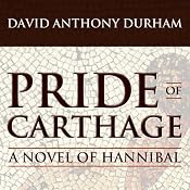 Pride of Carthage | [David Anthony Durham]