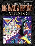 The Collection of Big Band & Beyond Music: Piano/Vocal/Chords