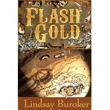 Flash Gold (a steampunk novella set in the Yukon) (The Flash Gold Chronicles) ~ Lindsay Buroker