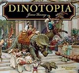 Dinotopia: A Land Apart from Time (Calla Editions) by Gurney, James (2011) Hardcover