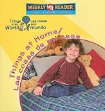 Things at Home/ Las Cosas De Mi Casa: O (Things in My World/ Las Cosas De Mi Mundo) (Spanish Edition)