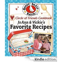 Circle of Friends Cookbook 25 of JoAnn & Vickie's Favorite Recipes
