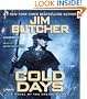 Cold Days: A Novel of the Dresden Files