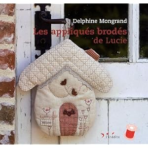 Les appliqués brodés de Lucie