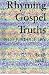 Rhyming Gospel Truths: Not Just Poetry at Amazon Books: 611bhMQ7x9L._SL75_