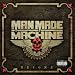 Man Made Machine - Liar And A Thief chorus