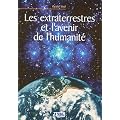 Les extraterrestres et l'avenir de l'humanit�