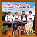 Frisch Aufgspielt mit Hackbrett - Harmonika - Zither - 18 Titel Echte Volksmusik - Instrumental