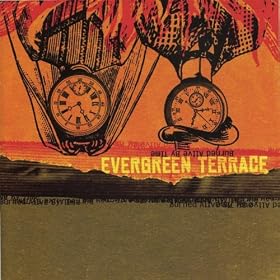 Evergreen Terrace - Burned Alive By Time