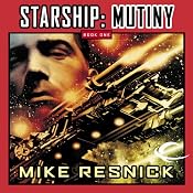 Starship: Mutiny | [Mike Resnick]