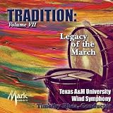 Tradition: Legacy of the March Volume VII
