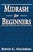 Midrash
for
Beginners