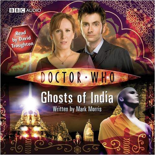 "Doctor Who": Ghosts of India: (Abridged Book) (Dr Who)
