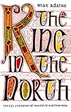 The king in the north : the life and times of Oswald of Northumbria