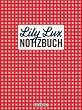 Lily Lux Notizbuch