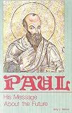 Paul: His message about the future