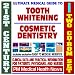 21st Century Ultimate Medical Guide to Cosmetic Dentistry and Tooth Whitening - Authoritative Clinical Information for Physicians and Patients (Two CD-ROM Set)