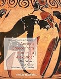 Ancient Greece from Homer to Alexander : the evidence