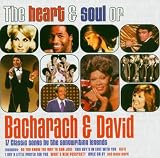 The Heart & Soul Of Bacharach & David