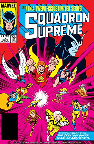 Squadron Supreme #1 (Squadron Supreme Vol. 1)