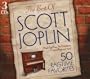 Best of Scott Joplin: 50 Ragtime Favorites