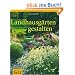 Landhausg�rten gestalten (Garten Extra)