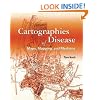 Cartographies of Disease: Maps, Mapping, and Medicine