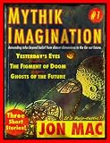 Mythik Imagination #1
