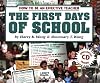 The First Days of School