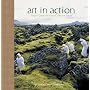 Art in Action: Nature, Creativity, and Our Collective Future