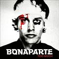 Too Much (Bonustrack/Videotracks)