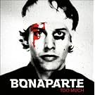 Too Much (Bonustrack/Videotracks)