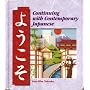 Yookoso! Continuing With Contemporary Japanese, Volume 2