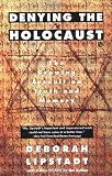 Denying the Holocaust (0452272742) by Lipstadt, Deborah E.